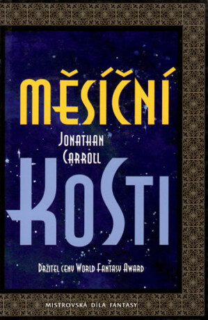 Měsíční kosti - Carroll Jonathan