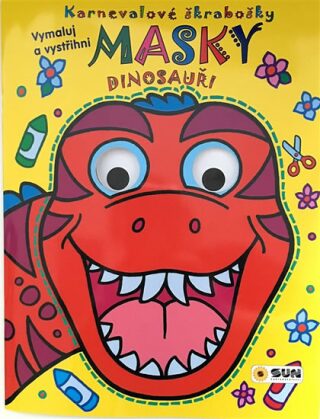 Karnevalové škrabošky Masky Dinosauři - kolektiv autorů