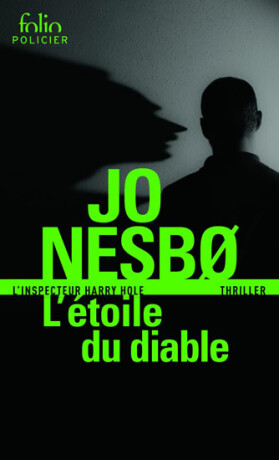 L´étoile du diable: Une enquete de l´inspecteur Harry Hole - Jo Nesbø