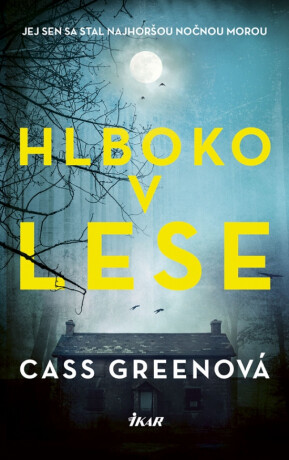 Hlboko v lese - Cass Green
