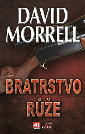 Bratrstvo růže - David Morrell