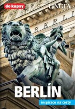 Berlín - Inspirace na cesty - neuveden