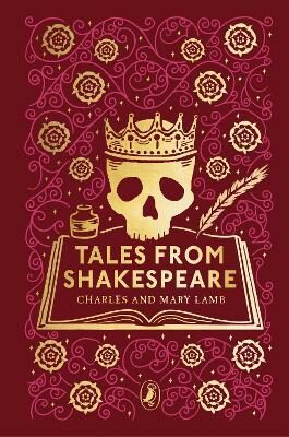 Tales from Shakespeare - Charles Lamb,Lamb Mary