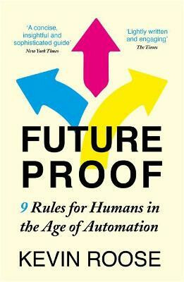 Futureproof - Kevin Roose