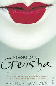 Memoirs of a Geisha - Arthur Golden
