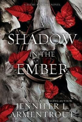 A Shadow in the Ember - Jennifer L. Armentrout