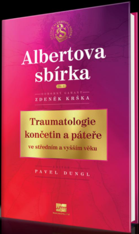 Traumatologie končetin a páteře ve středním a vyšším věku - Zdeněk Krška,Pavel Dungl