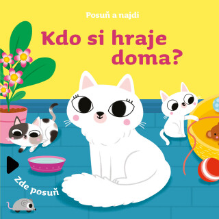 Posuň a najdi: Kdo si hraje doma? - 