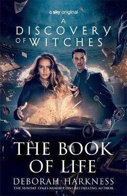 Discovery of Witches 3: Book of Life - Deborah Harknessová