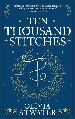 Ten Thousand Stitches - Atwater Olivia