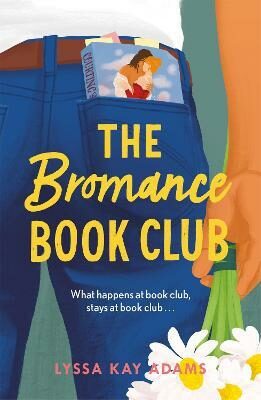 The Bromance Book Club - Adamsová Lyssa Kay