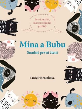 Mína a Bubu - Snadné první čtení - Horniaková Lucie
