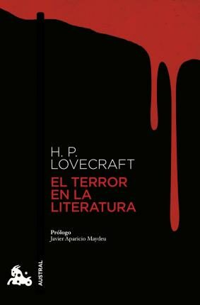 El terror en la literatura - Lovecraft Howard Phillips