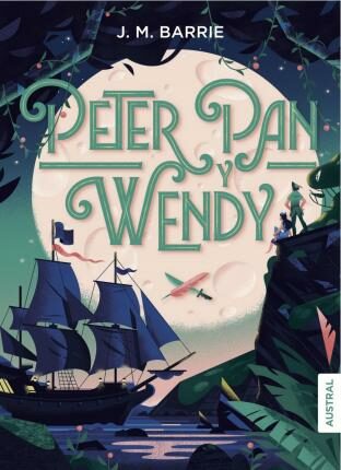Peter Pan y Wendy - Barrie James Matthew