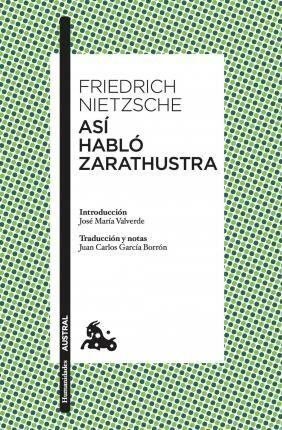 Así habló Zarathustra - Nietzsche Friedrich