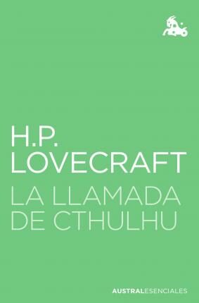 La Llamada De Cthulhu - Howard P. Lovecraft