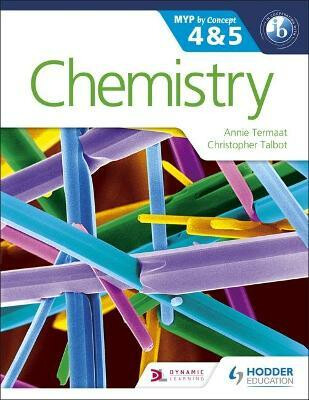 Chemistry for the IB MYP 4 & 5 - Termaat Annie,Christopher Talbot