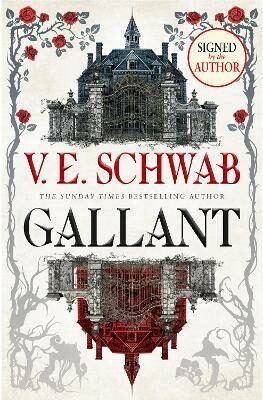 Gallant (Signed Edition) - V. E. Schwab