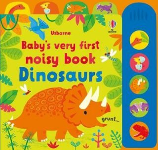 Baby´s Very First Noisy Book Dinosaurs - Watt Fiona