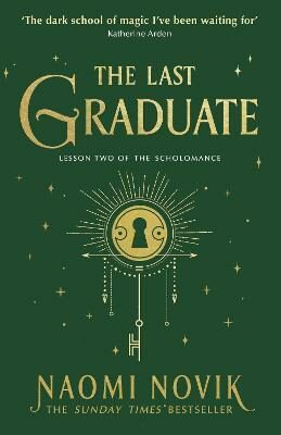 The Last Graduate (Defekt) - Naomi Noviková