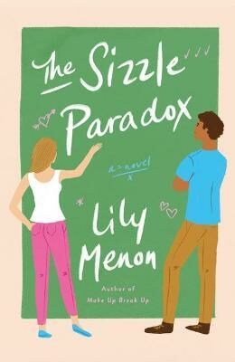 The Sizzle Paradox - Menon Lily