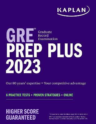 GRE Prep Plus 2023 : 6 Practice Tests + Proven Strategies + Online - neuveden