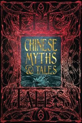 Chinese Myths & Tales : Epic Tales - Latini Davide