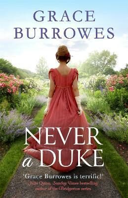 Never a Duke - Grace Burrowes