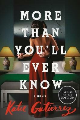 More Than You´ll Ever Know - Katie Gutierrez