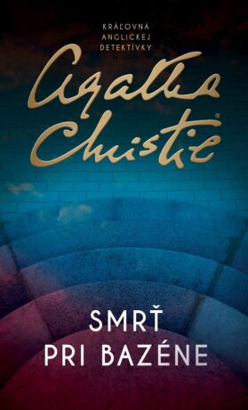 Smrť pri bazéne (slovensky) - Agatha Christie