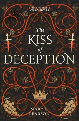 The Kiss of Deception - Mary E. Pearsonová