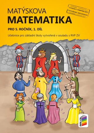 Matýskova matematika pro 5. ročník, 1. díl (učebnice) - František Novák,Miloš Novotný
