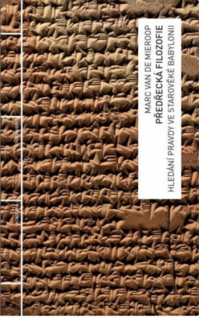 Předřecká filozofie - Marc Van De Mieroop