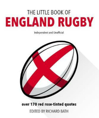 The Little Book of England Rugby - Bath Richard