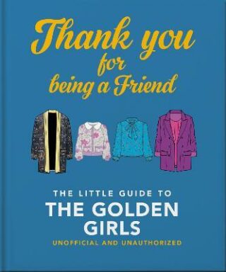 The Little Book of Golden Girls - Orange Hippo!
