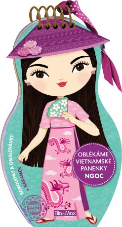 Oblékáme vietnamské panenky NGOC – Omalovánky - Potužníková Ema
