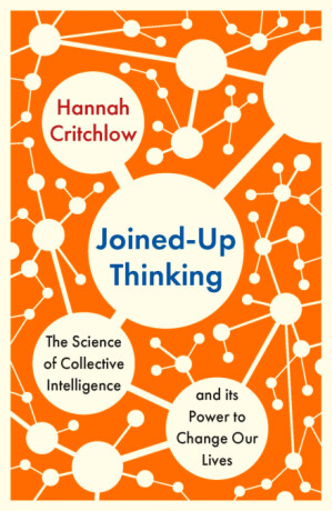 Joined-Up Thinking - Hannah Critchlow