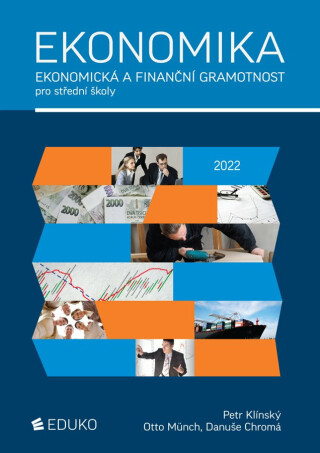 Ekonomika – ekonomická a finanční gramotnost pro SŠ (DOPRODEJ) - Otto Münch,Petr Klínský