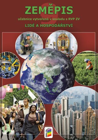 Zeměpis 9 - Lidé a hospodářství - PhDr. prof. Petr Chalupa,Dana Hübelová