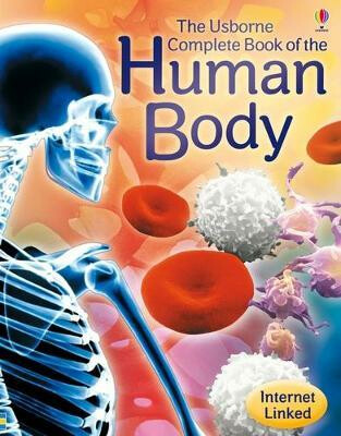 Complete Book of the Human Body - Anna Claybourneová