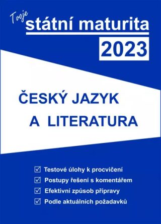 Tvoje státní maturita 2023 - Český jazyk a literatura - neuveden