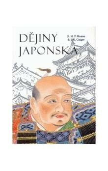 Dějiny Japonska - Richard Mason,John Caiger