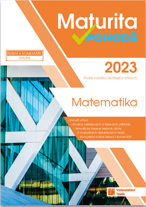 Maturita v pohodě - Matematika 2023 - neuveden