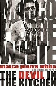 The Devil in the Kitchen : The Autobiography - White Marco Pierre