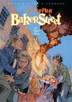 Čtyřka z Baker Street 7 - Případ Moran - J.B. Djian,Olivier Legrand,David Etien