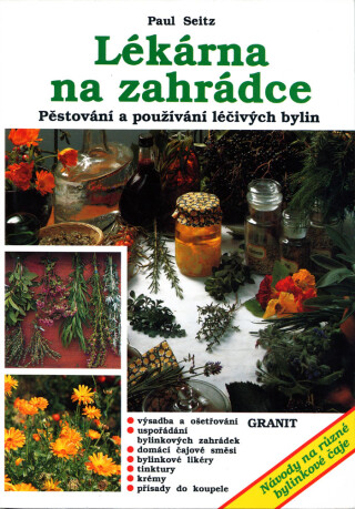 Lékárna na zahrádce - Paul Seitz