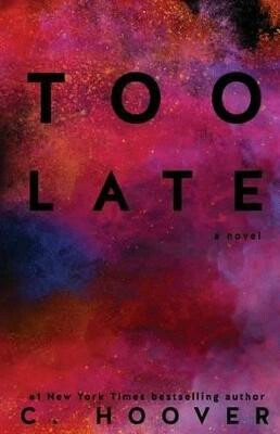 Too Late - Colleen Hooverová