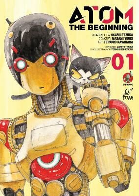 ATOM: The Beginning Vol. 1 - Osamu Tezuka,Masami Yuuki,Tetsuro Kasahara