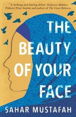 Beauty of Your Face - Sahar Mustafah