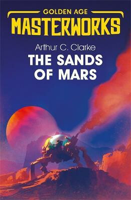 The Sands of Mars - Sir Arthur C. Clarke